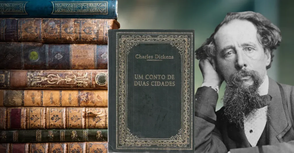 Resumo do livro Um Conto de Duas Cidades de Charles Dickens